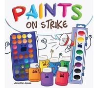 Jennifer Jones Paints on Strike (Tascabile) On Strike