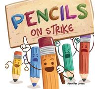 Jennifer Jones Pencils On Strike (Tascabile) On Strike