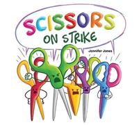 Jennifer Jones Scissors on Strike (Copertina rigida) On Strike