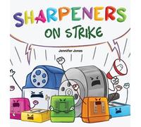 Jennifer Jones Sharpeners on Strike (Copertina rigida) On Strike