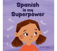 Jennifer Jones Spanish is My Superpower (Tascabile) Teacher Tools