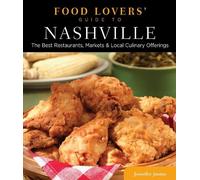 Jennifer Justus Food Lovers' Guide to® Nashville (Tascabile) Food Lovers' Series