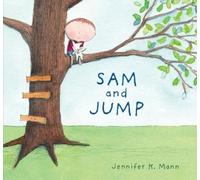 Jennifer K. Mann Sam and Jump (Copertina rigida)