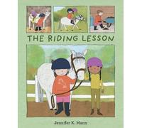 Jennifer K. Mann The Riding Lesson (Copertina rigida)