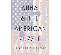 Jennifer Kasman Anna & The American Puzzle (Tascabile)