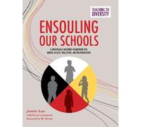 Jennifer Katz Ensouling Our Schools (Tascabile) Teaching to Diversity