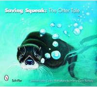Jennifer Keats Curtis Saving Squeak (Copertina rigida)