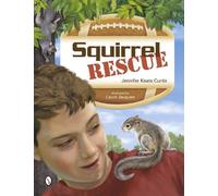 Jennifer Keats Curtis Squirrel Rescue (Copertina rigida)