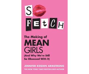 Jennifer Keishin Armstrong So Fetch (Copertina rigida)