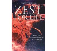 Jennifer Kelly Zest for Life (Tascabile)