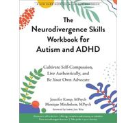 Jennifer Kemp Monique The Neurodivergence Skills Workbook for Autis (Tascabile)