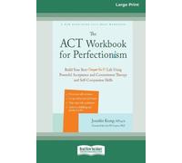 Jennifer Kemp The ACT Workbook for Perfectionism (Tascabile)