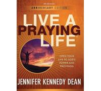 Jennifer Kennedy Dean Live a Praying Life(R) Workbook (Copertina rigida)