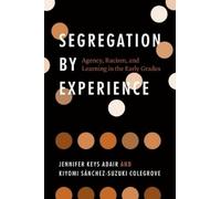 Jennifer Keys Adair Kiyomi Sánchez-Suzuki C Segregation by Ex (Copertina rigida)
