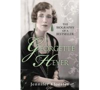 Jennifer Kloester Georgette Heyer Biography (Tascabile)