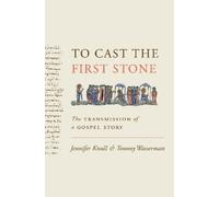 Jennifer Knust Tommy Wasserman To Cast the First Stone (Copertina rigida)