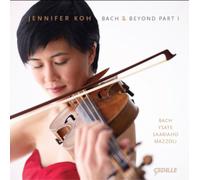Jennifer Koh Jennifer Koh: Bach & Beyond Part 1 (CD) Album