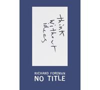 Jennifer Krasinski Richard Foreman: No Title (Copertina rigida)