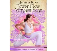 Jennifer Kries - Power Flow Vinyasa Yoga