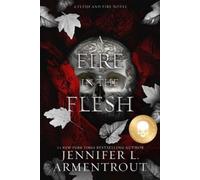 Jennifer L. Armentrout A Fire in the Flesh Special Edition (Tascabile)