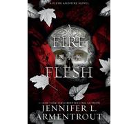 Jennifer L Armentrout A Fire in the Flesh (Tascabile)