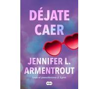 Jennifer L. Armentrout Déjate caer / Fall with Me (Tascabile) TE ESPERARÉ