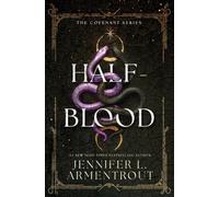 Jennifer L Armentrout Half-Blood (Tascabile) Covenant