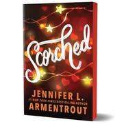 Jennifer L Armentrout Scorched (Deluxe Edition) (Tascabile) Frigid