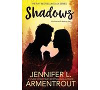Jennifer L Armentrout Shadows (Tascabile)