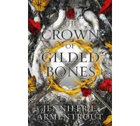 Jennifer L Armentrout The Crown of Gilded Bones (Copertina rigida) Blood and Ash