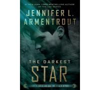 Jennifer L Armentrout The Darkest Star (Tascabile) Origin