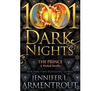 Jennifer L Armentrout The Prince (Tascabile) 1001 Dark Nights