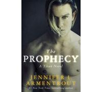 Jennifer L. Armentrout The Prophecy (Tascabile) Titan Series
