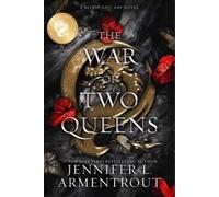 Jennifer L. Armentrout The War of Two Queens Special Edition (Tascabile)