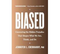 Jennifer L. Eberhardt, PhD Biased (Copertina rigida)