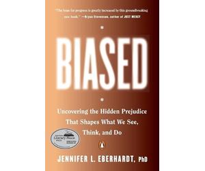 Jennifer L. Eberhardt, PhD Biased (Tascabile)