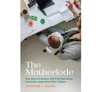 Jennifer L Glass The Motherlode (Tascabile)