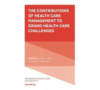 Jennifer L. Hef The Contributions of Health Care Management t (Copertina rigida)