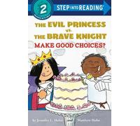 Jennifer L. Hol The Evil Princess vs. the Brave Knight: Make (Copertina rigida)