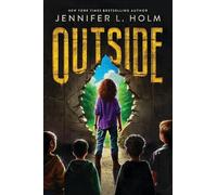 Jennifer L Holm Outside (Copertina rigida)