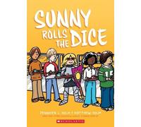 Jennifer L Holm Sunny Rolls the Dice (Sunny #3) (Tascabile)