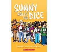 Jennifer L Holm Sunny Rolls the Dice (Sunny #3) (Tascabile)