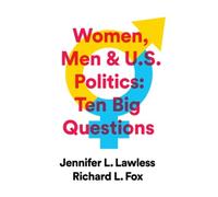 Jennifer L. Lawless Richard L. Fox Women, Men & US Politics (Tascabile)