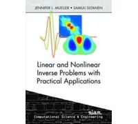 Jennifer L. Muelle Linear and Nonlinear Inverse Problems with Pract (Tascabile)
