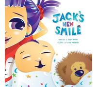Jennifer L Rhodes Suzanne N West Jack's New Smile (Tascabile)