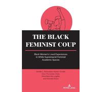 Jennifer L. Richardson Mariam Konaté Staci Pe The Black Femin (Copertina rigida)