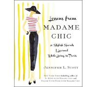 Jennifer L. Scott Lessons from Madame Chic (Copertina rigida)