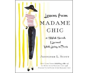 Jennifer L. Scott Lessons from Madame Chic (Copertina rigida)