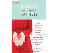 Jennifer L. Taitz End Emotional Eating (Tascabile)