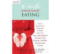 Jennifer L. Taitz End Emotional Eating (Tascabile)